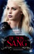 De mon sang, T4 : Passionnée