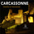 Carcassonne - insolite et secrète