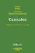 Cannabis : Origines, évolutions et usages