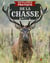 Encyclopédie pratique : encyclopédie pratique de la chasse