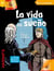Leer en español : la vida es un sueño - 3e