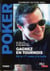 Poker De Tournois : De La 1Ere Main Jusqu A La Bulle