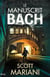 Le manuscrit Bach
