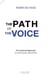 The path of the voice - a functional approach to the human instrument