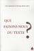 Que faisons nous du texte ?