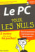 Le pc pour les nuls (3e edition)