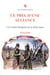 Le prix d'une alliance - les austro-hongrois sur le front ouest, 1914-1918