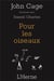 Pour les oiseaux - entretiens avec Daniel Charles
