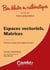 Espaces vectoriels, matrices