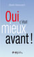 Oui, c'était mieux avant !