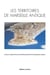 Les territoires de marseille antique
