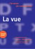 J'AI ENVIE DE COMPRENDRE... LA VISION