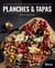 Planches et tapas : un monde de saveurs en toute convivialité !