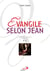 Evangile selon Jean Tome 2
