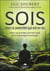 SOIS tout ce potentiel qui est en toi : Grâce aux principes spirituels actifs de la sophrologie dynamique