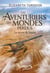 Les aventuriers des mondes perdus : le secret de Nazca