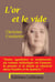L'or et le vide