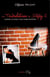 Les tribulations de stephy j - journal de bord d'une femme moderne