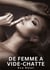De Femme a Vide-chatte : Histoires Érotiques Interdites de Sexe Tabou pour Adultes