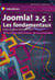 Joomla ! 2.5 - les fondamentaux