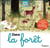 Dans la forêt - docs à suivre