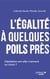 L'égalité à quelques poils près : l'épilation est-elle vraiment un choix ?
