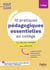 10 pratiques pédagogiques essentielle au collège : les clés pour enseigner avec efficacité
