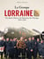 Le groupe Lorraine : du désert libyen à la Libération de l'Europe, 1941-1945