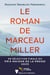 Le roman de Marceau Miller