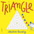 Mes p'tites formes : Triangle
