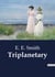 Triplanetary : The Cosmic Struggle for Galactic Supremacy