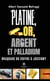Platine, or, argent, au palladium