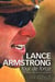 Lance Armstrong : Tour de Force