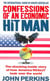 Confessions of an economic hit man - the shocking story of how america really took over the world