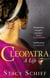 CLEOPATRA - A BIOGRAPHY