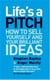 Life's a pitch /anglais