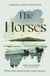 The horses