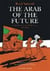 The Arab of the Future : Volume 1: A Childhood in the Middle East, 1978-1984 - A Graphic Memoir
