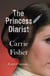The princess diarist - a sort of memoir...
