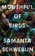 MOUTHFUL OF BIRDS - SHORT STORIES