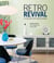 RETRO REVIVAL - LIVING WITH MID-CENTURY DESIGN