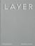Layer : Benjamin Hubert