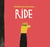 The ride