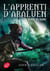 L'apprenti d'Araluen Tome 9 - la traque des bannis