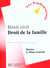 Droit civil - droit de la famille