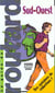 Guide du routard - sud-ouest 1999-2000