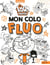 Bienvenue chez les Loud -  Mon colo fluo