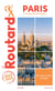 Guide du Routard : Paris - et des anecdotes surprenantes ! (édition 2022/2023)