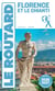 Guide du Routard : Florence et Le Chianti (édition 2026/2027)