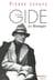 André Gide, le messager